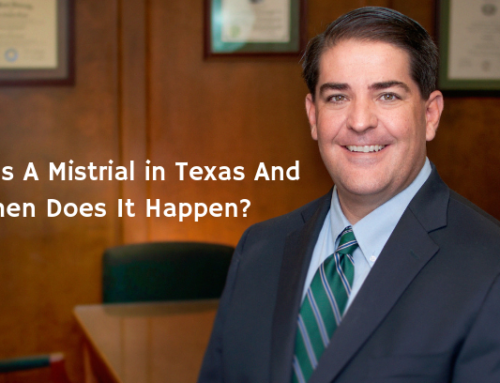 What Is A Mistrial in Texas And When Does It Happen?