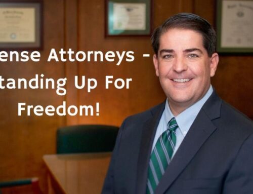 Defense Attorneys – Standing Up For Freedom!
