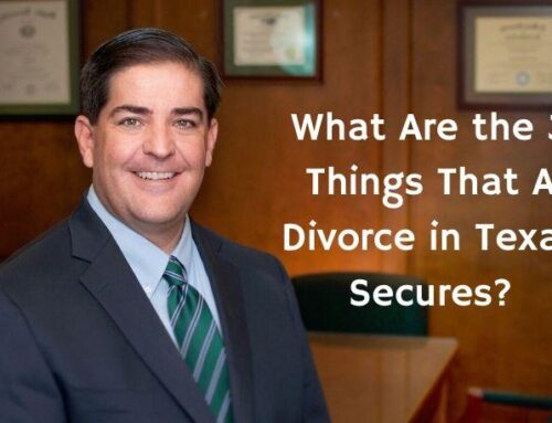 What Are the 3 Things That A Divorce in Texas Secures?