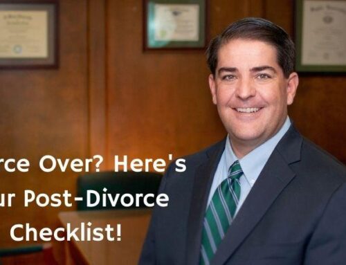 Divorce Over? Here’s Your Post-Divorce Checklist!