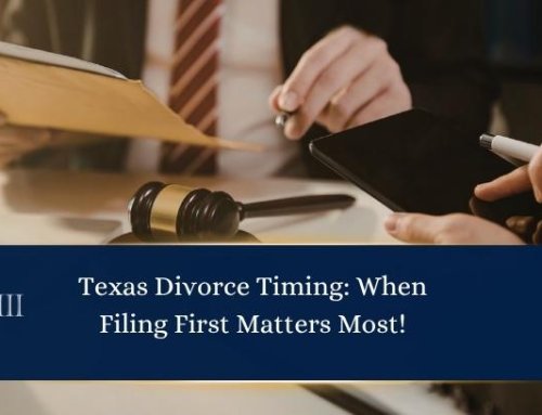 Texas Divorce Timing: When Filing First Matters Most!